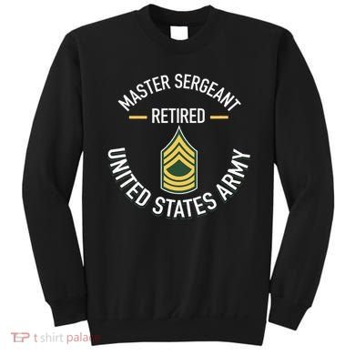 Master Sergeant Msg Retired Army Military Retirement Sweatshirt