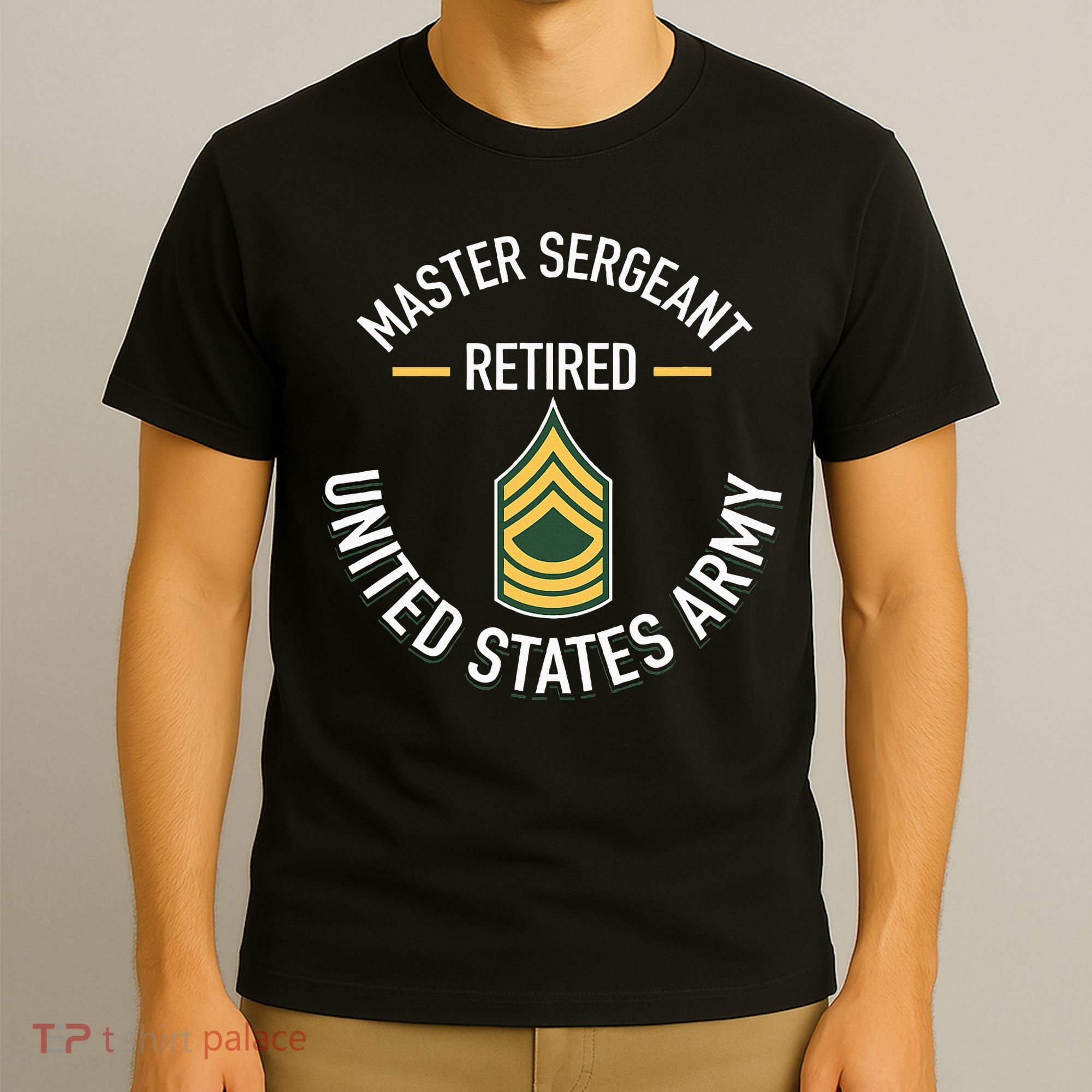 Master Sergeant Msg Retired Army Military Retirement T-Shirt