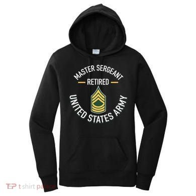 Master Sergeant Msg Retired Army Military Retirement Women's Hoodie