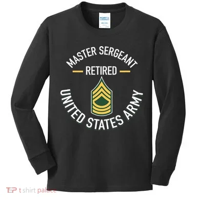 Master Sergeant Msg Retired Army Military Retirement Kids Long Sleeve Shirt