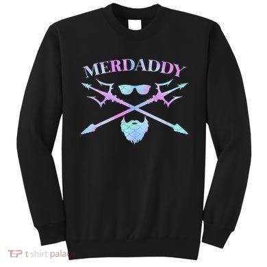 Merdaddy Security Merman Merdad Daddy Costume Father's Day Sweatshirt