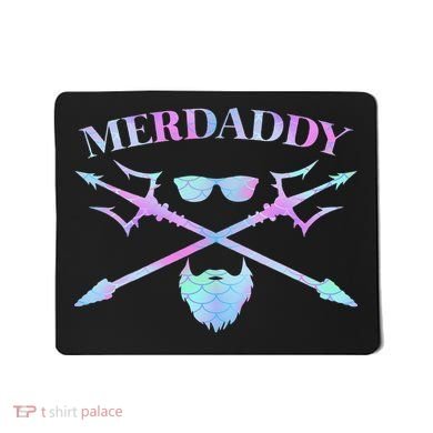 Merdaddy Security Merman Merdad Daddy Costume Father's Day Mousepad