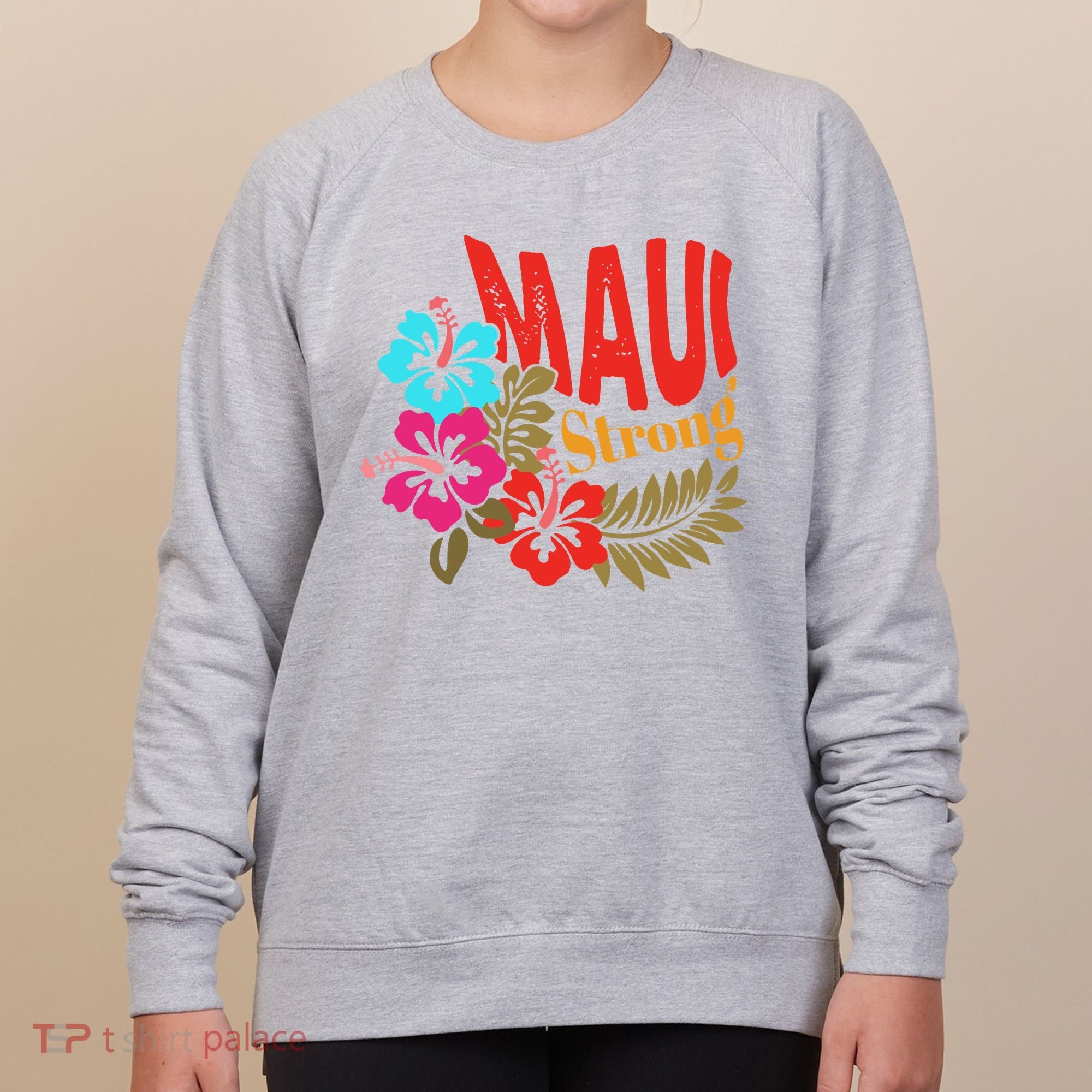 Maui Strong Maui Hawaii Shoreline Wildfire Relief Women's Sweatshirt