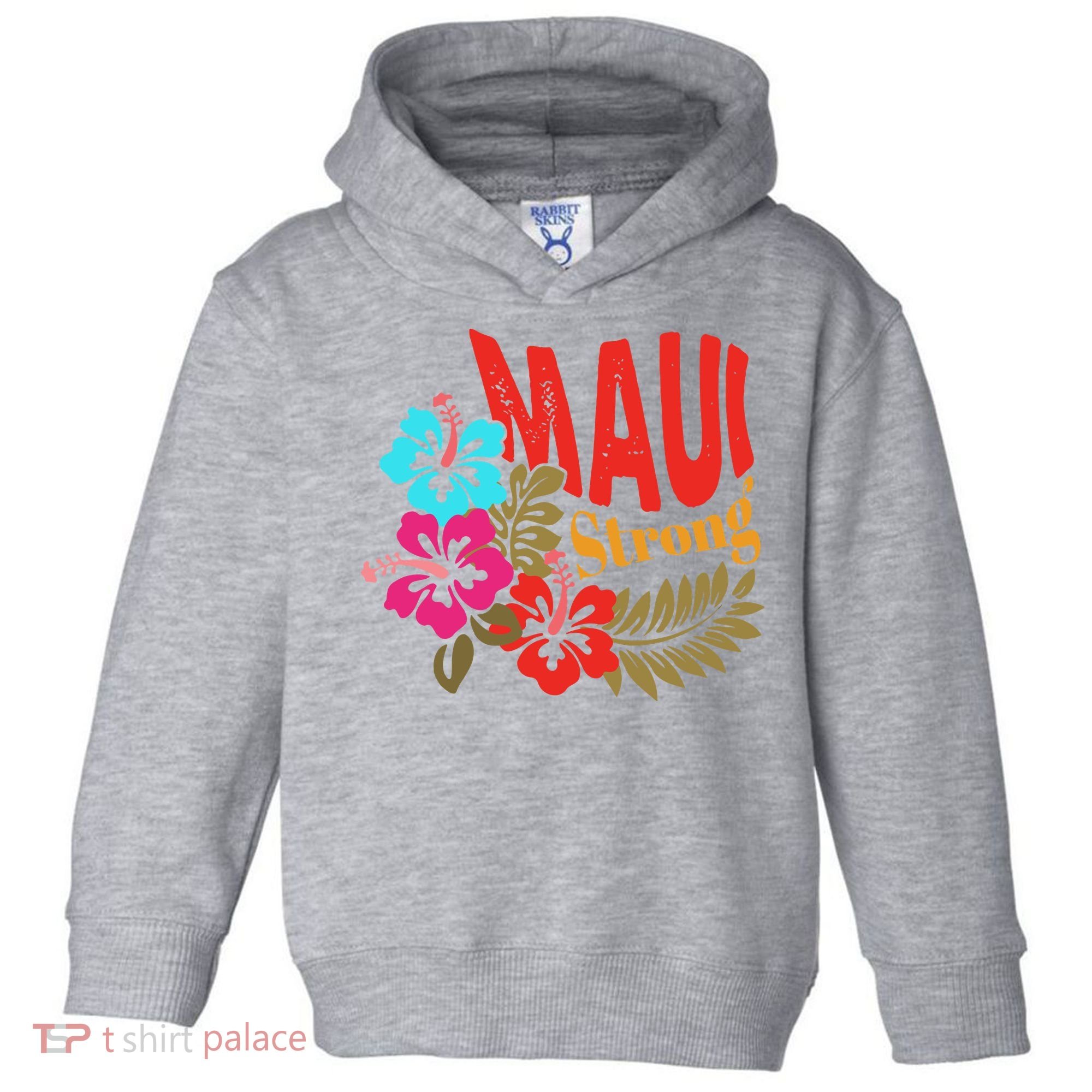 Maui Strong Maui Hawaii Shoreline Wildfire Relief Toddler Hoodie