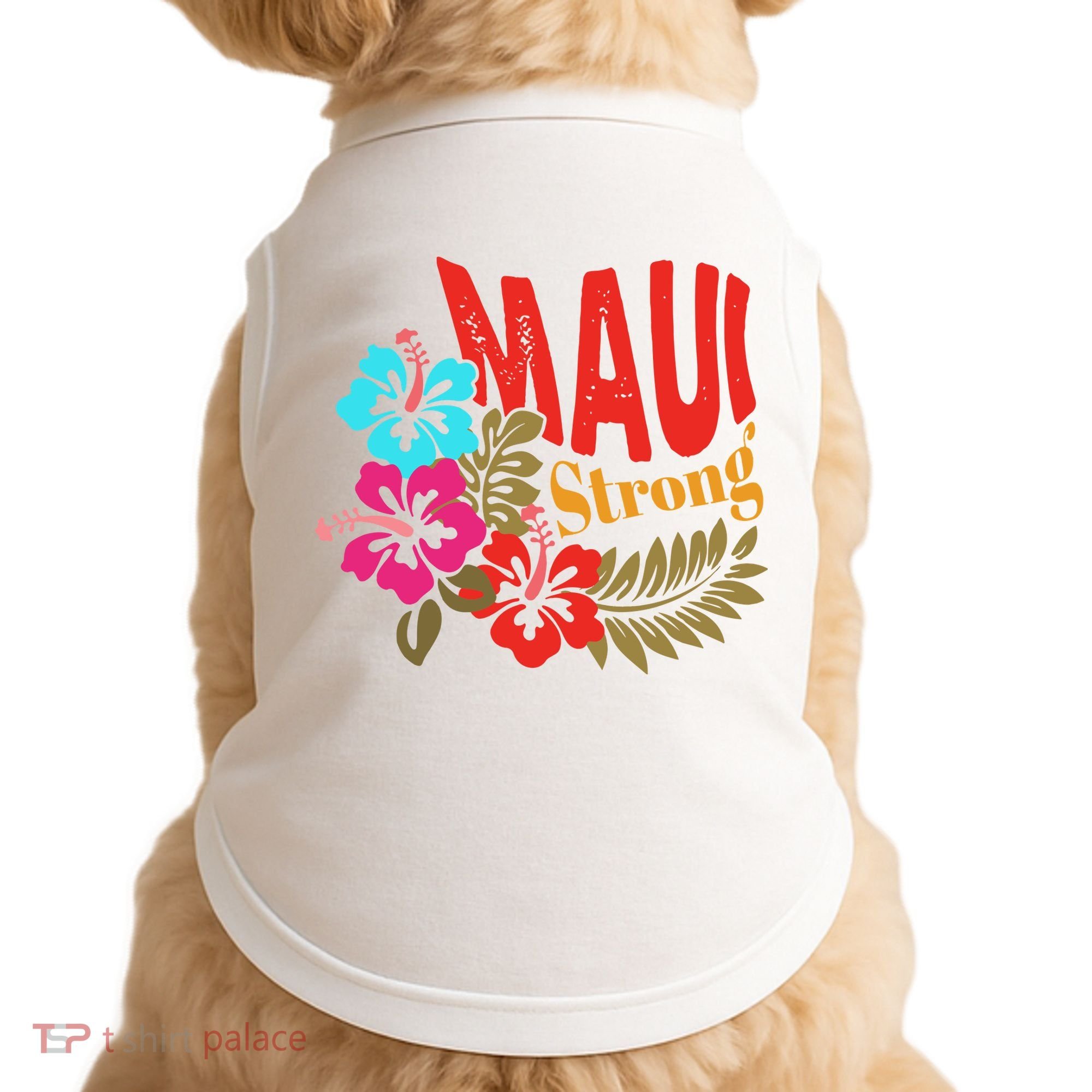 Maui Strong Maui Hawaii Shoreline Wildfire Relief Doggie Tank