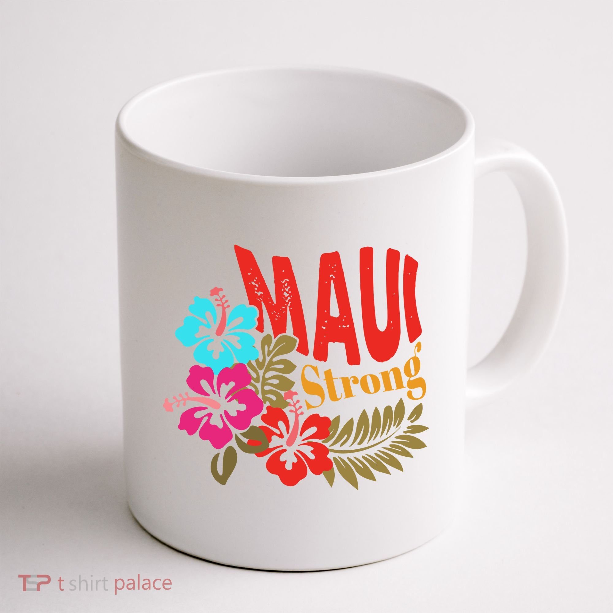 Maui Strong Maui Hawaii Shoreline Wildfire Relief Coffee Mug