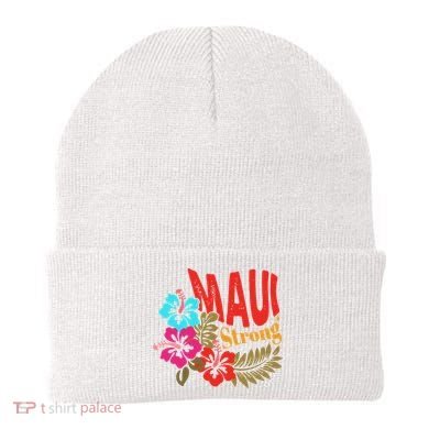 Maui Strong Maui Hawaii Shoreline Wildfire Relief Beanie