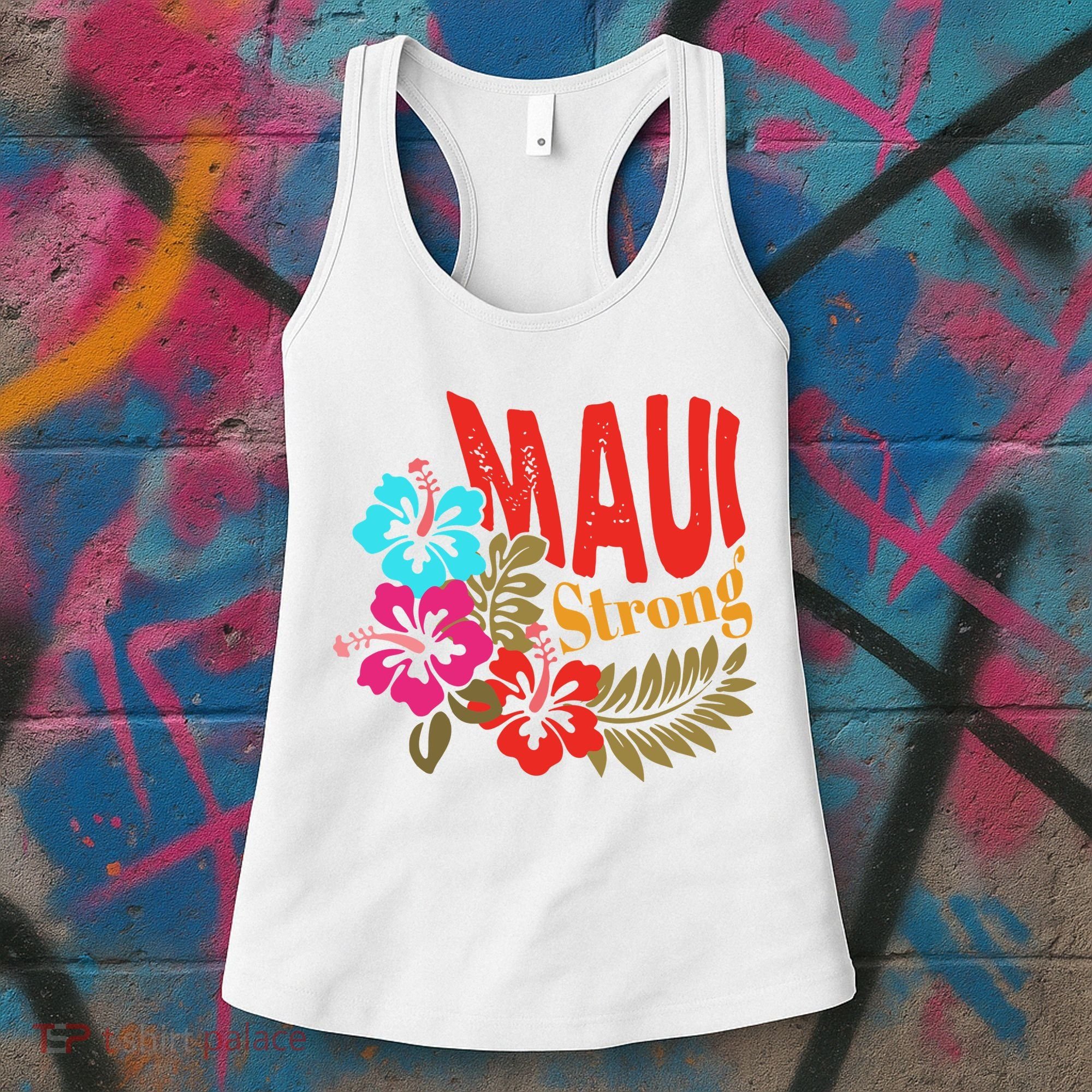 Maui Strong Maui Hawaii Shoreline Wildfire Relief Women's Tank Top