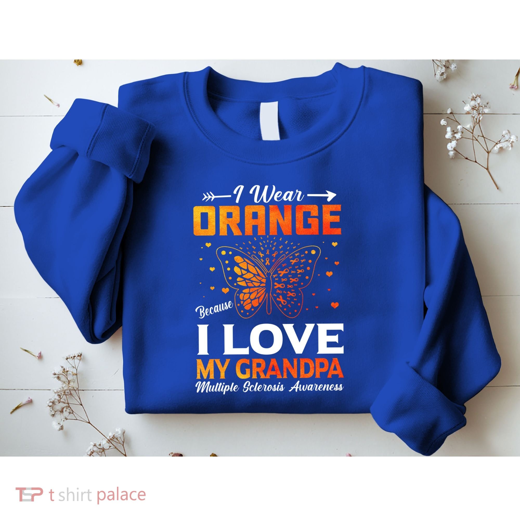 Multiple Sclerosis Ms Warrior I Wear Orange Grandpa Gift Sweatshirt