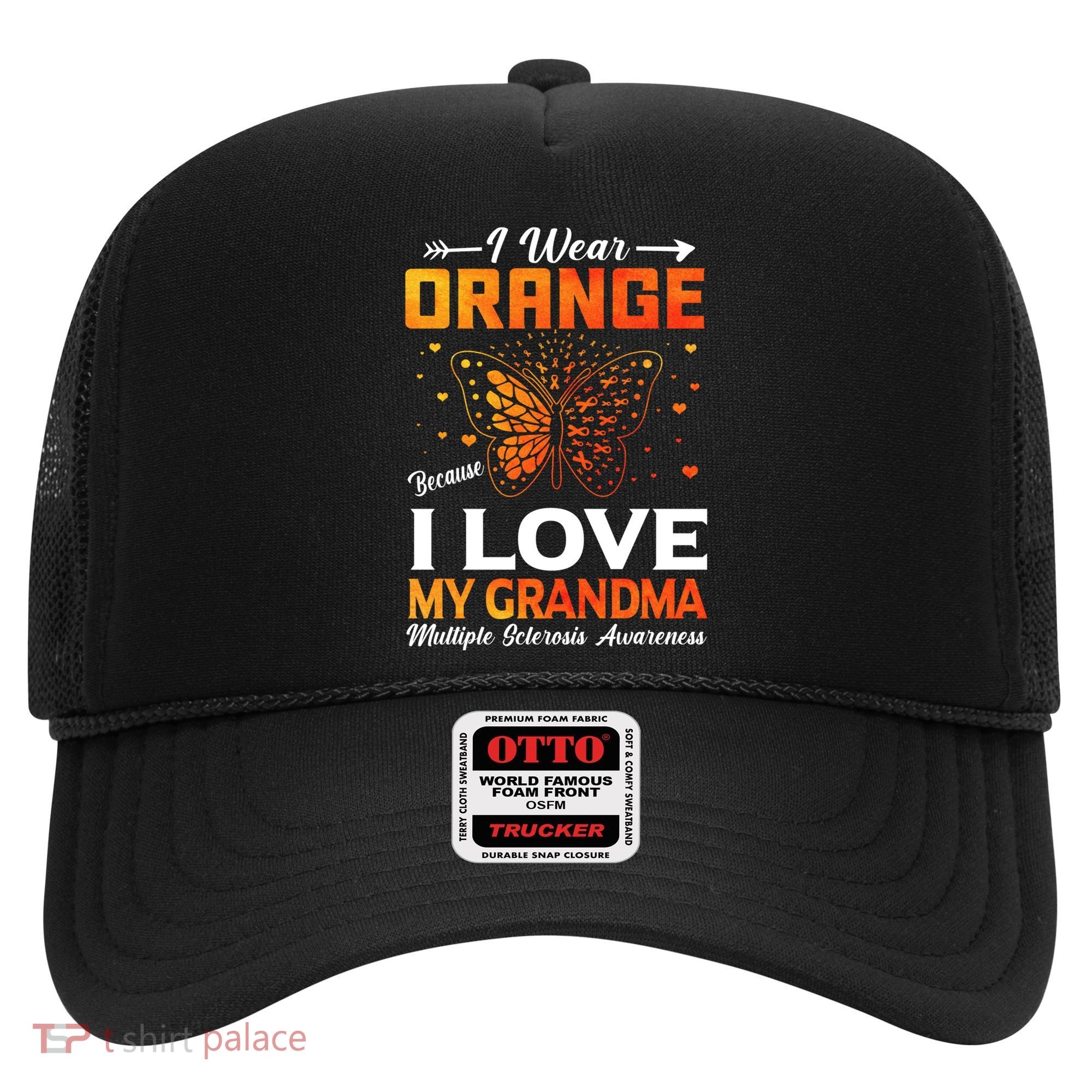 Multiple Sclerosis Ms Warrior I Wear Orange Grandma Gift Hat