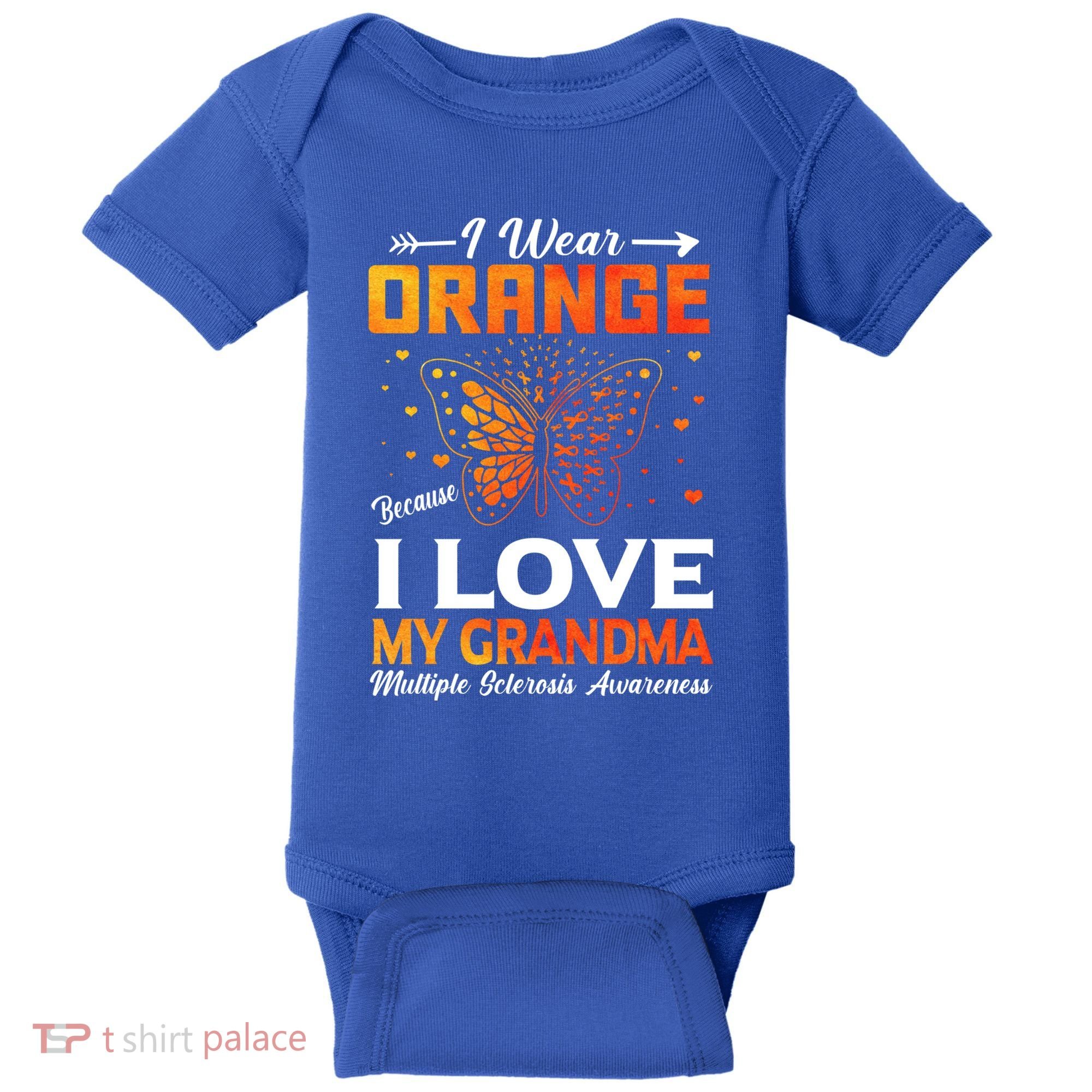 Multiple Sclerosis Ms Warrior I Wear Orange Grandma Gift Baby Bodysuit