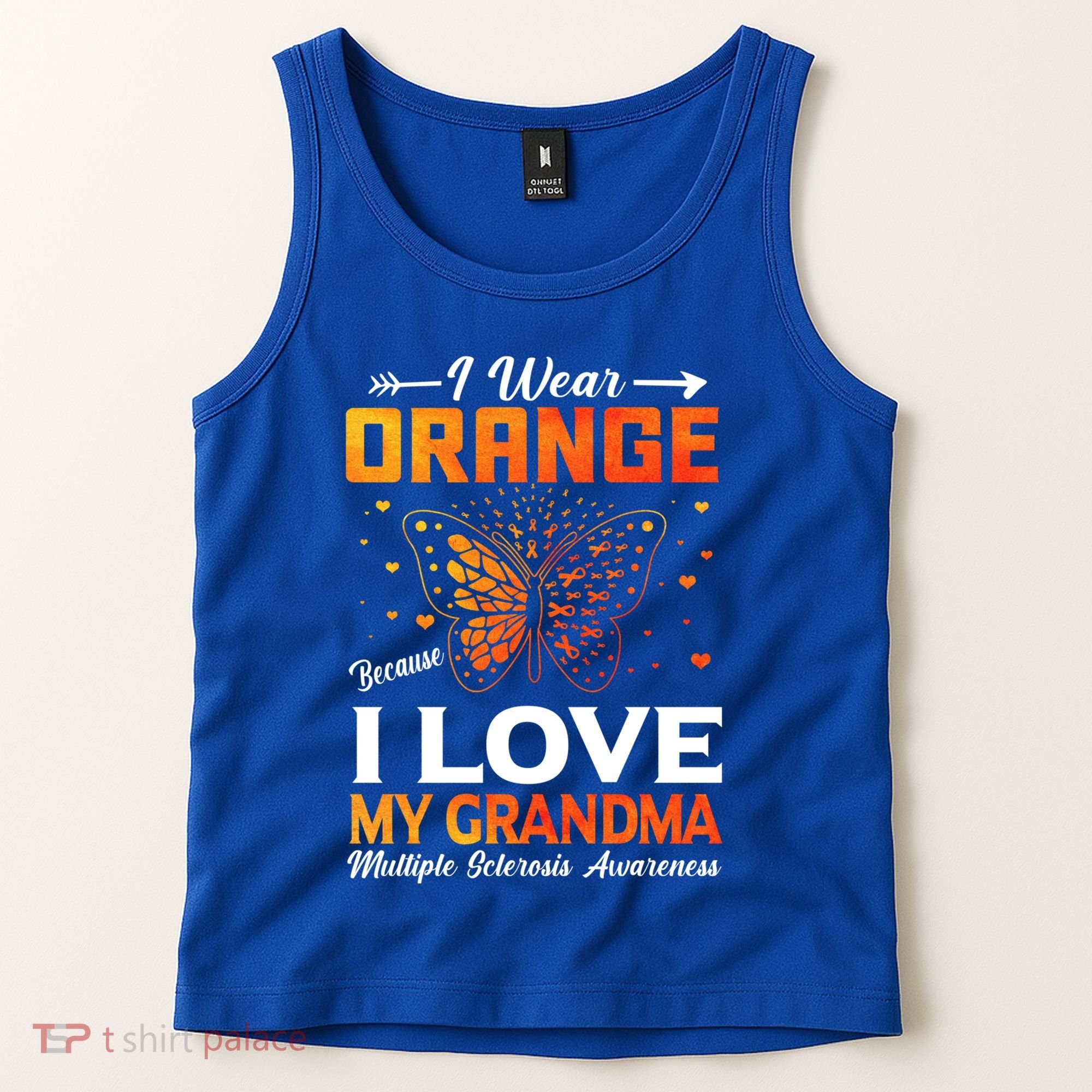 Multiple Sclerosis Ms Warrior I Wear Orange Grandma Gift Tank Top