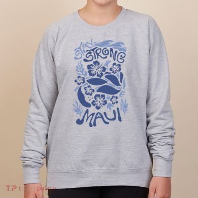 Maui Strong Maui Wildfire Relief Support For Hawaii Fire Women's Sweatshirt
