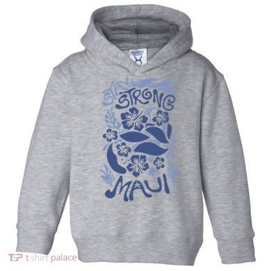 Maui Strong Maui Wildfire Relief Support For Hawaii Fire Toddler Hoodie