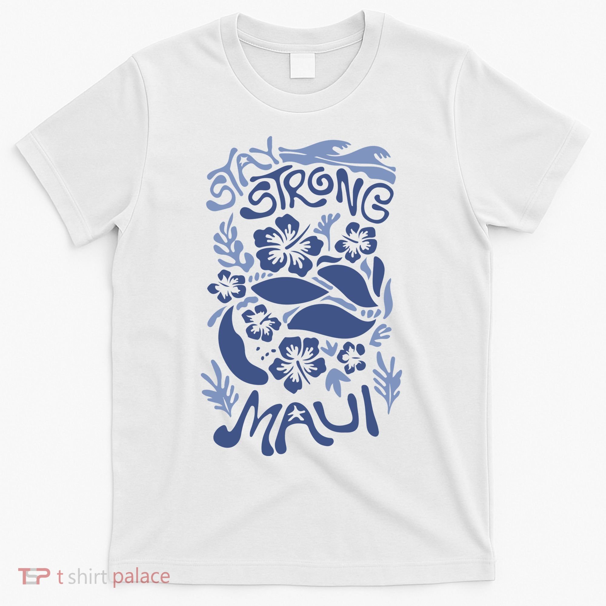 Maui Strong Maui Wildfire Relief Support For Hawaii Fire T-Shirt