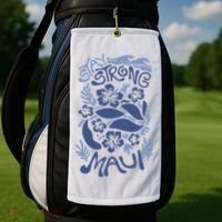 Maui Strong Maui Wildfire Relief Support For Hawaii Fire Golf Towel thumb 2