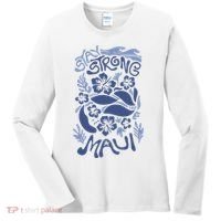 Maui Strong Maui Wildfire Relief Support For Hawaii Fire Women's Long Sleeve Shirt thumb 0