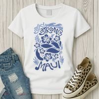 Maui Strong Maui Wildfire Relief Support For Hawaii Fire Women's T-Shirt thumb 3