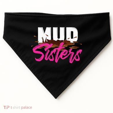 Mud Sisters Mud Girl USA-Made Doggie Bandana