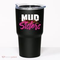 Mud Sisters Mud Girl Tumbler thumb 0