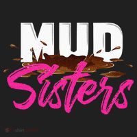 Mud Sisters Mud Girl Tumbler thumb 3
