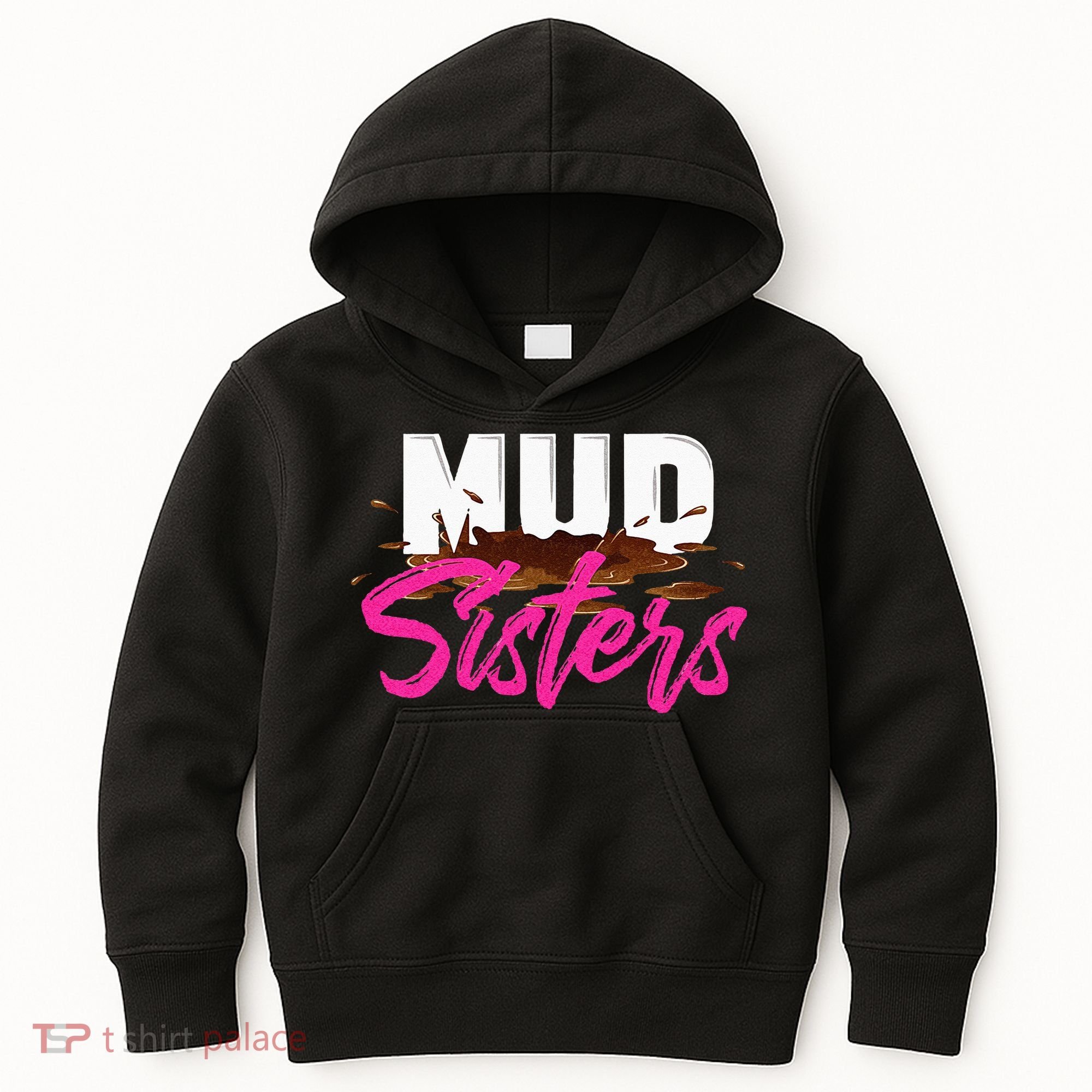 Mud Sisters Mud Girl Kids Hoodie