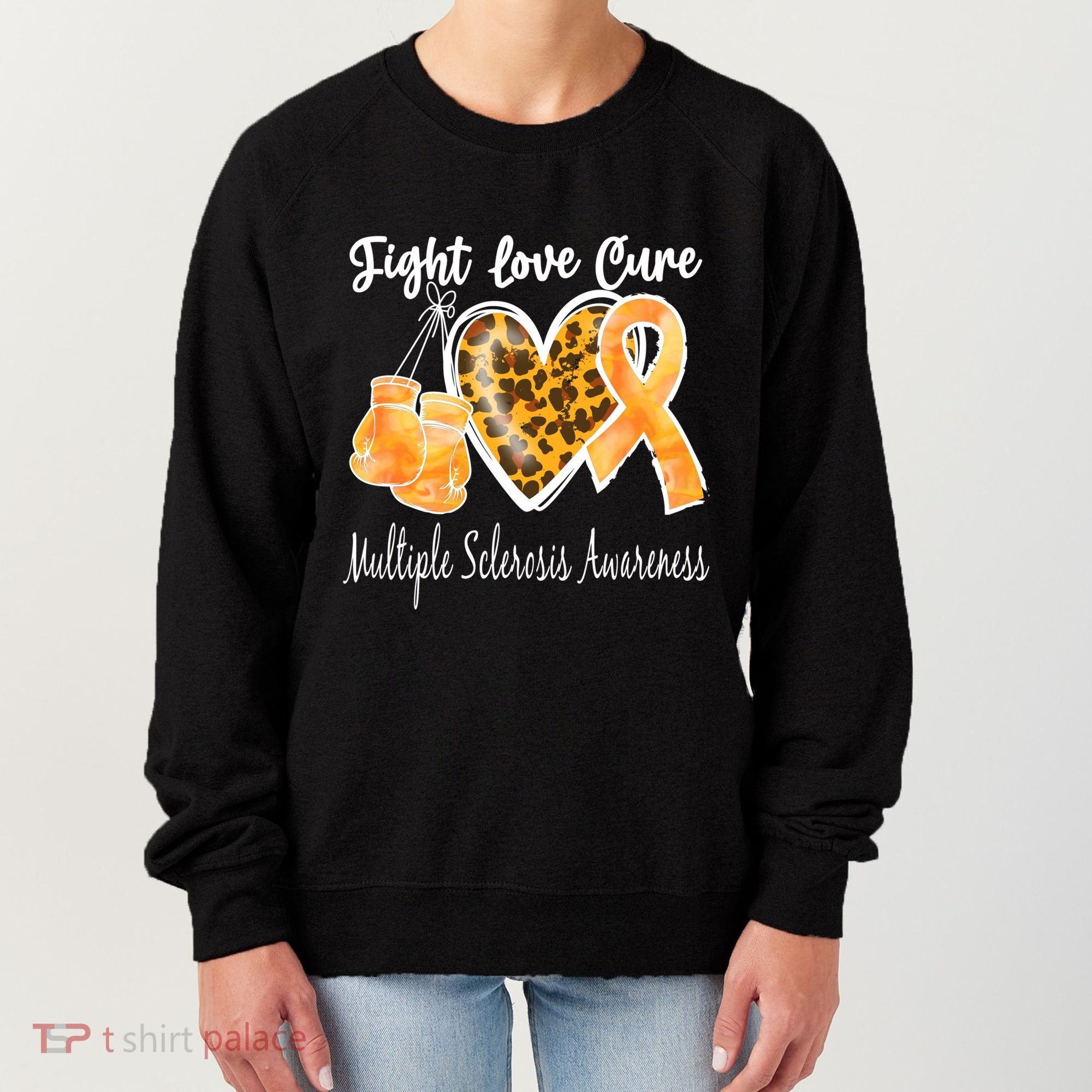 Multiple Sclerosis Ms Fight Love Cure Cool Gift Women's Sweatshirt