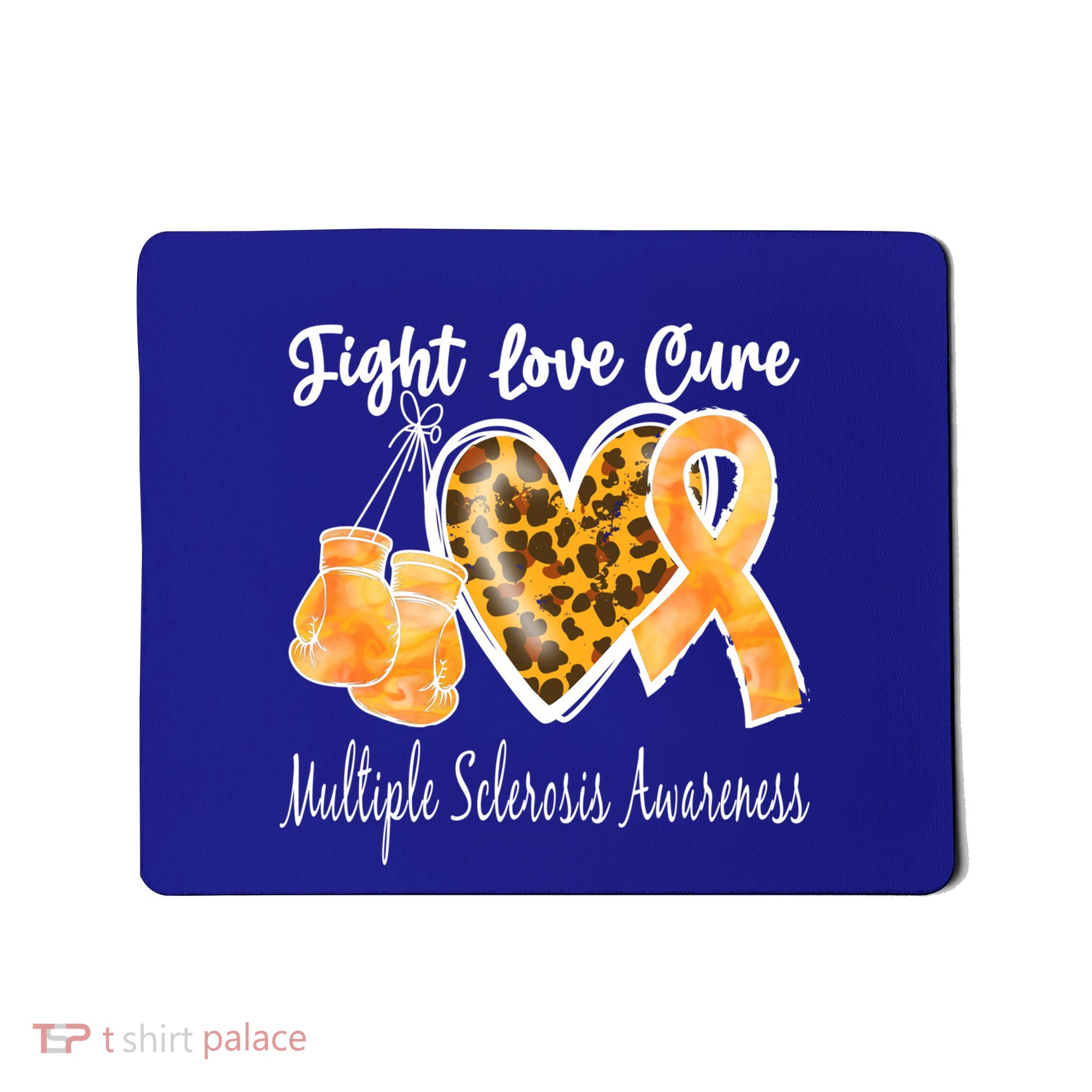 Multiple Sclerosis Ms Fight Love Cure Cool Gift Mousepad