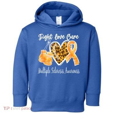 Multiple Sclerosis Ms Fight Love Cure Cool Gift Toddler Hoodie