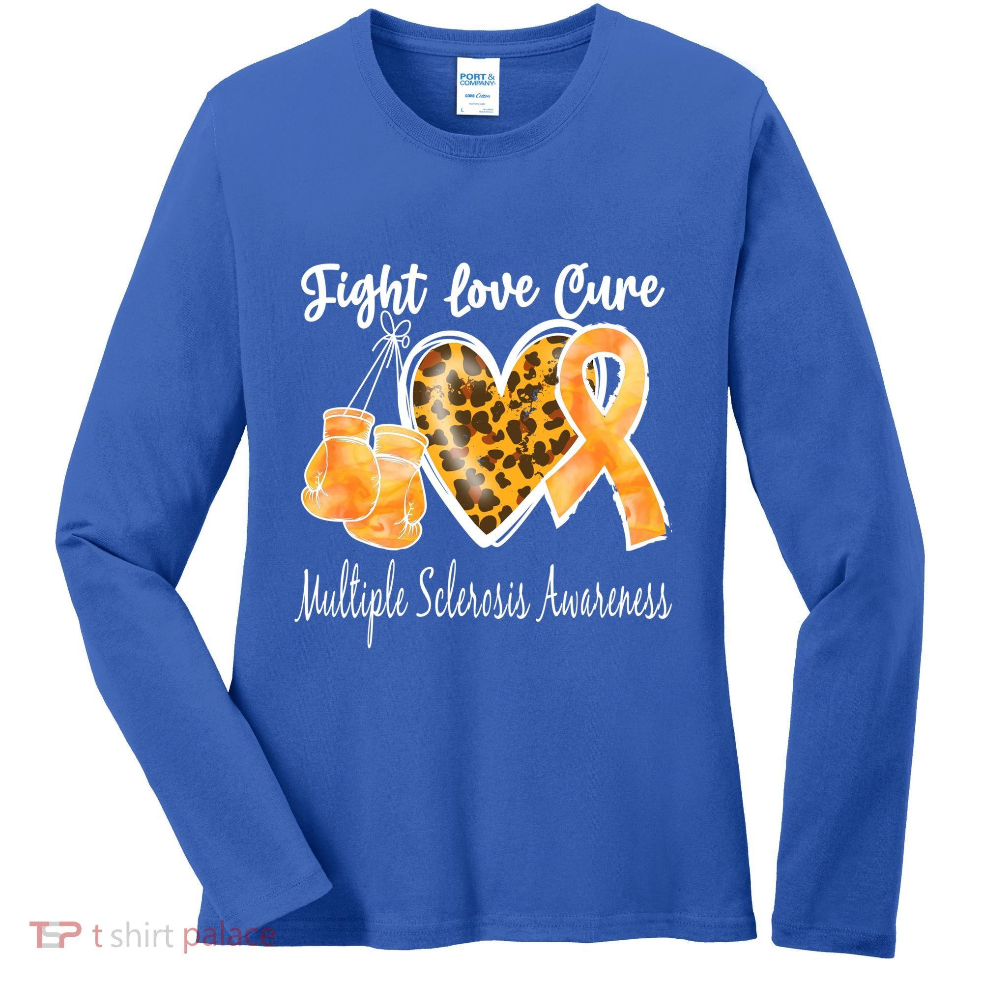 Multiple Sclerosis Ms Fight Love Cure Cool Gift Women's Long Sleeve Shirt