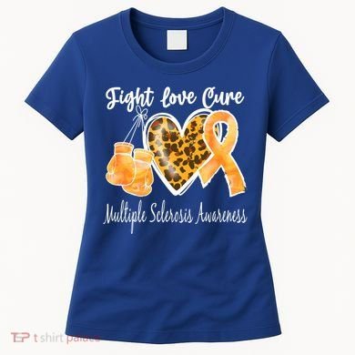 Multiple Sclerosis Ms Fight Love Cure Cool Gift Women's T-Shirt