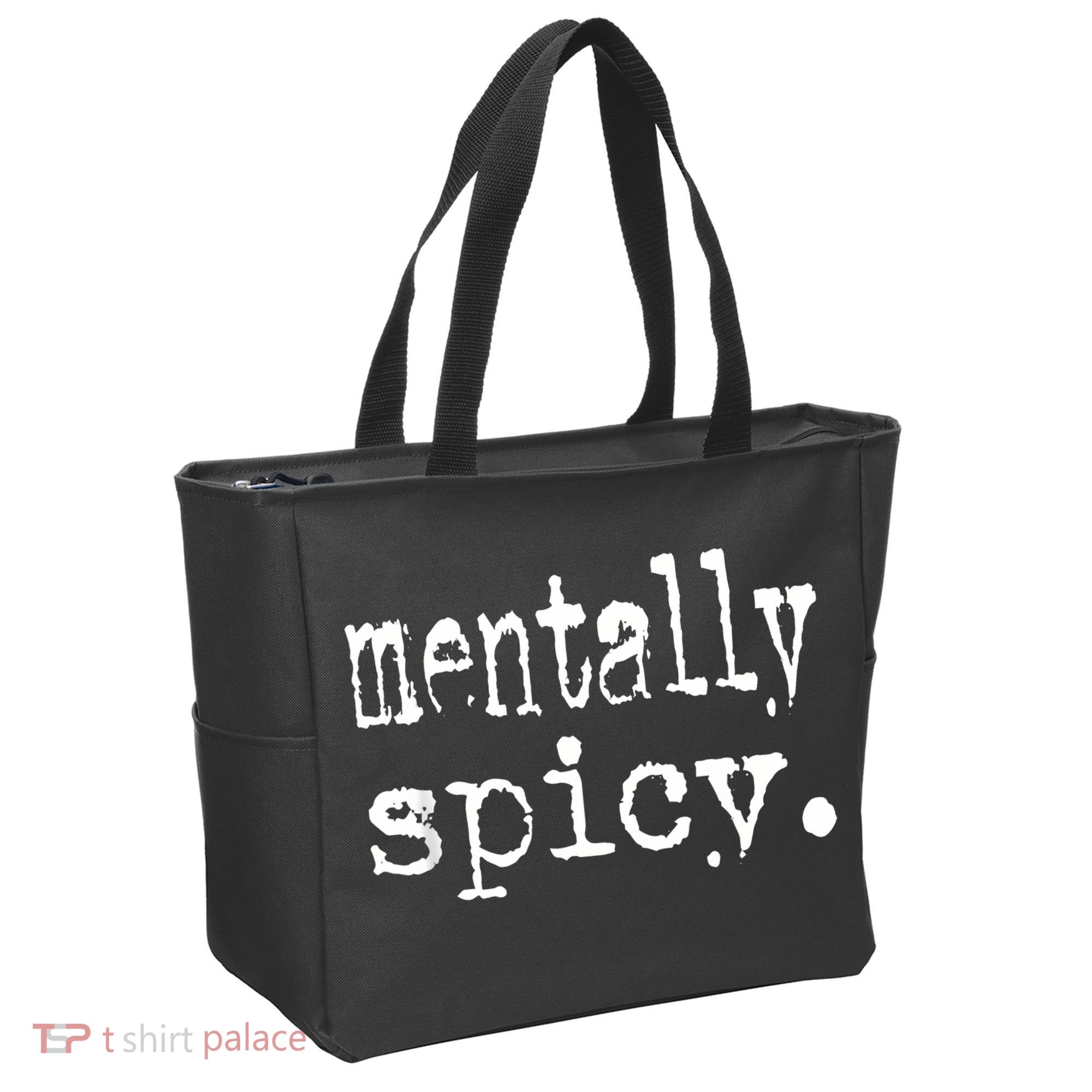 mentally spicy Tote Bag