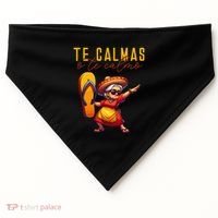 Mexican Spanish Mother Mom Expression Te Calmas O Te Calmo. USA-Made Doggie Bandana thumb 0