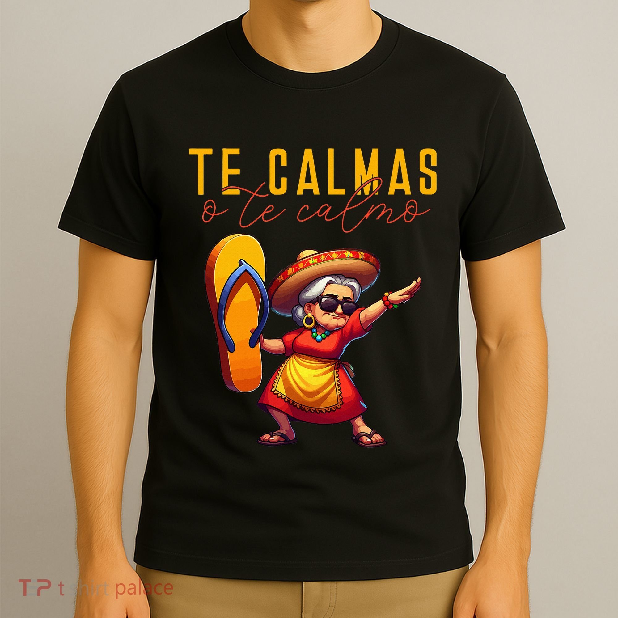 Mexican Spanish Mother Mom Expression Te Calmas O Te Calmo. T-Shirt