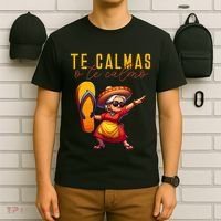 Mexican Spanish Mother Mom Expression Te Calmas O Te Calmo. T-Shirt thumb 6
