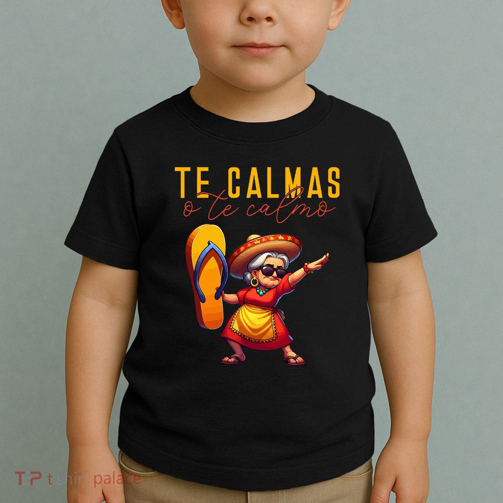 Mexican Spanish Mother Mom Expression Te Calmas O Te Calmo. Toddler T-Shirt