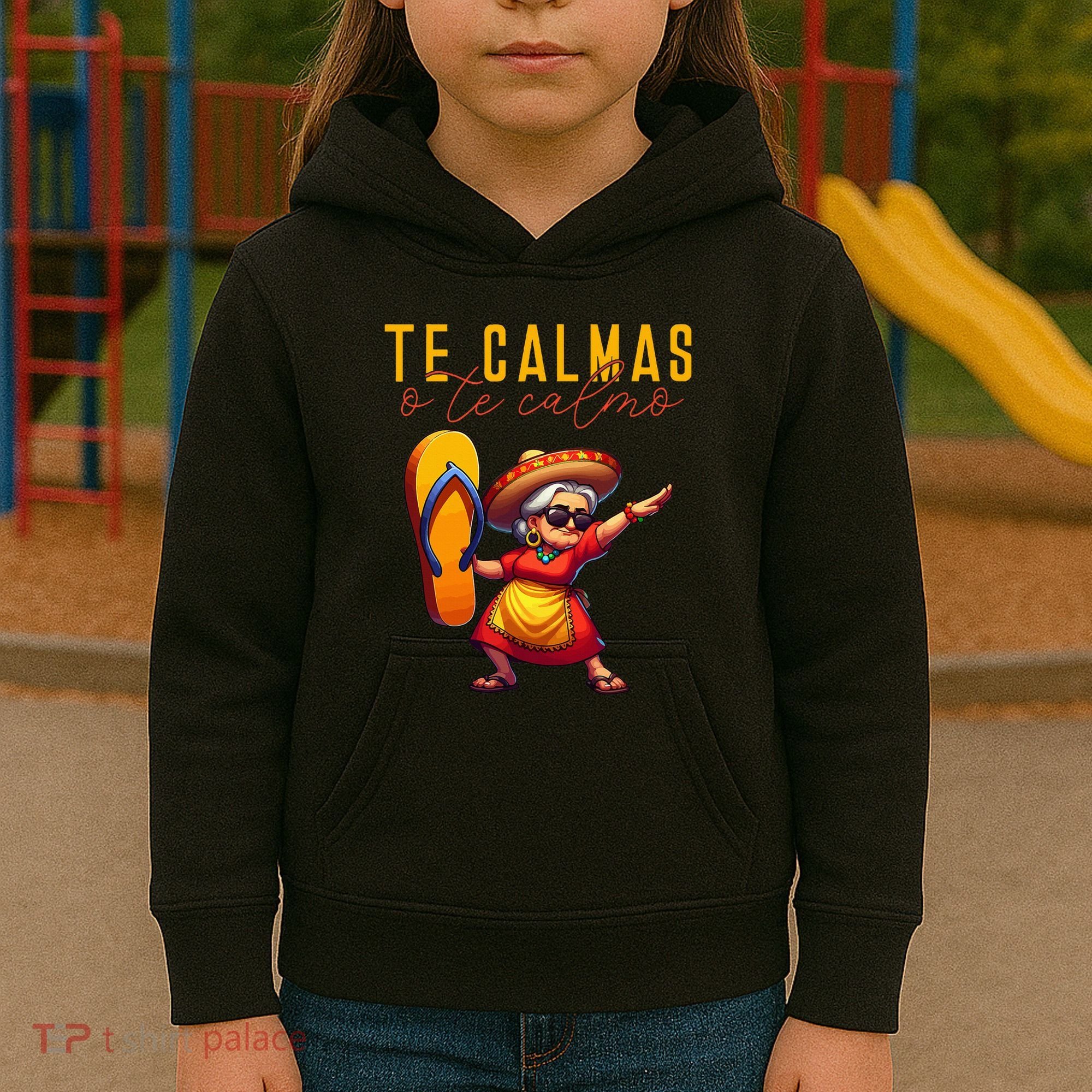 Mexican Spanish Mother Mom Expression Te Calmas O Te Calmo. Kids Hoodie