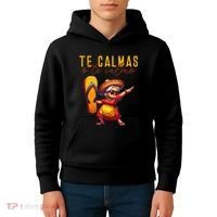 Mexican Spanish Mother Mom Expression Te Calmas O Te Calmo. Kids Hoodie thumb 4
