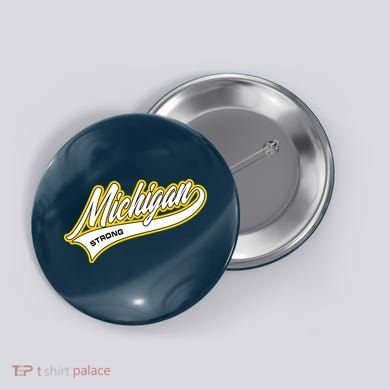 Michigan Strong Button