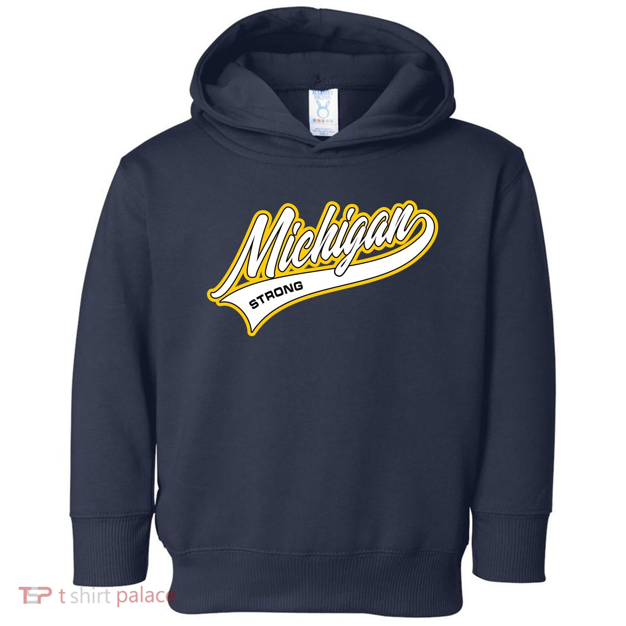Michigan Strong Toddler Hoodie