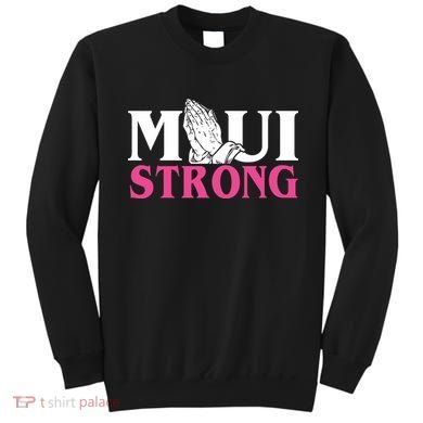 Maui Strong Sweatshirt