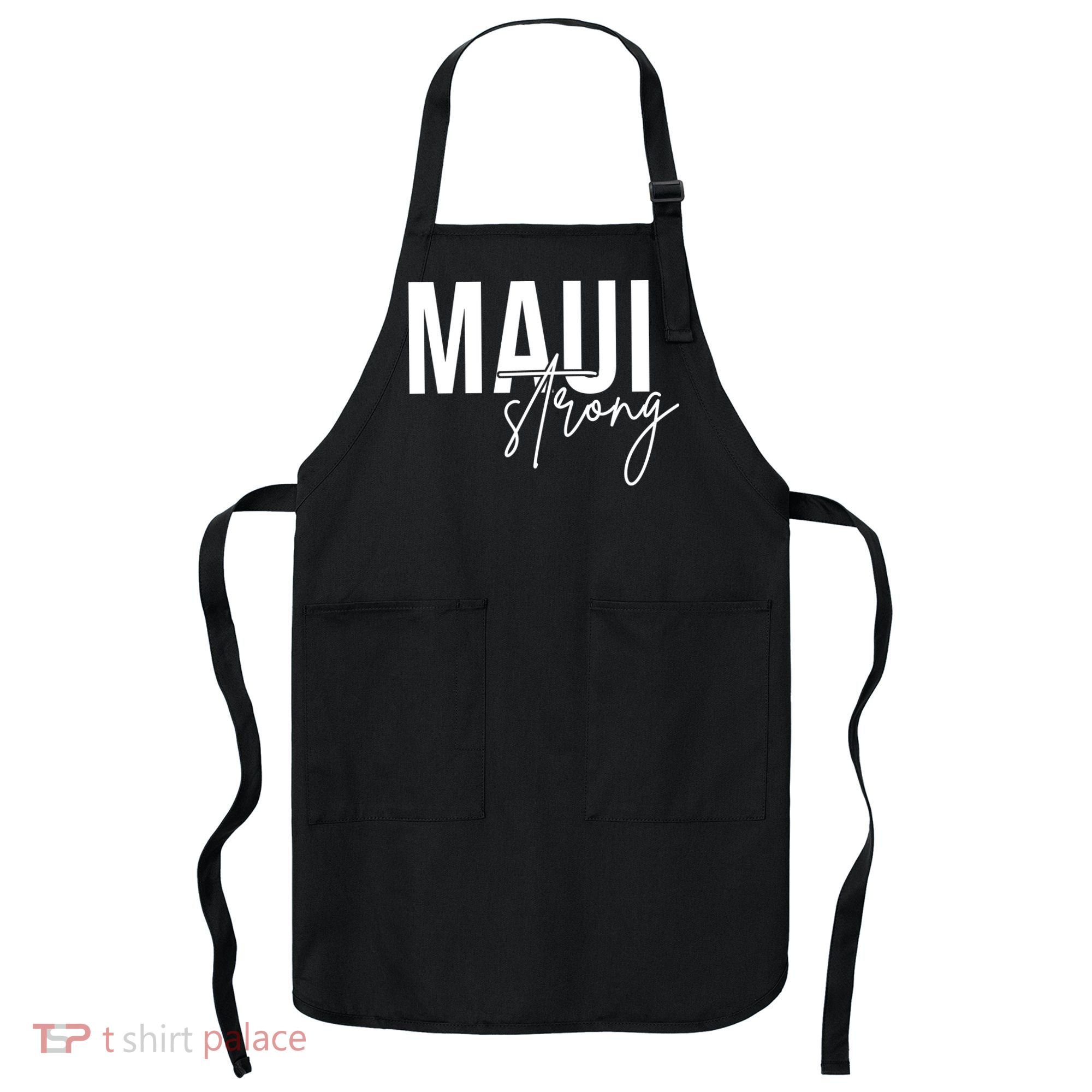 Maui Strong Apron