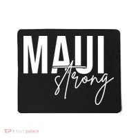 Maui Strong Mousepad thumb 0