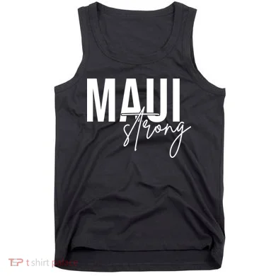 Maui Strong Tank Top