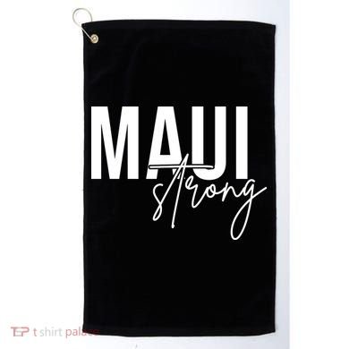 Maui Strong Golf Towel