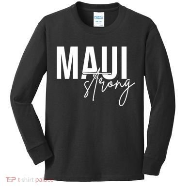 Maui Strong Kids Long Sleeve Shirt