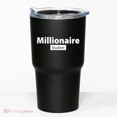Millionaire Student Tumbler