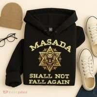 Masada Shall Not Fall Again Lion Judah Star Of David Israel Hoodie thumb 4