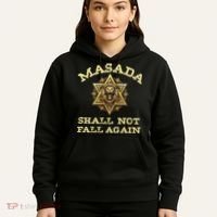 Masada Shall Not Fall Again Lion Judah Star Of David Israel Hoodie thumb 5