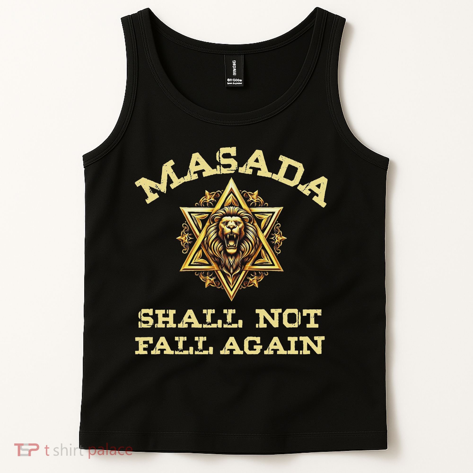 Masada Shall Not Fall Again Lion Judah Star Of David Israel Tank Top